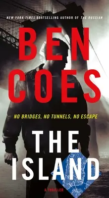 The Island: Un Thriller - The Island: A Thriller