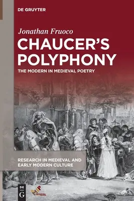 Polifonia lui Chaucer - Chaucer's Polyphony