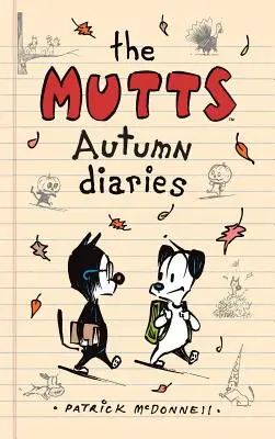 Jurnal de toamnă Mutts - The Mutts Autumn Diaries
