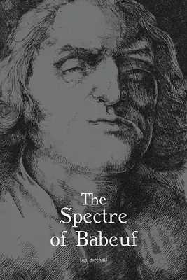 Spectrul lui Babeuf - The Spectre of Babeuf