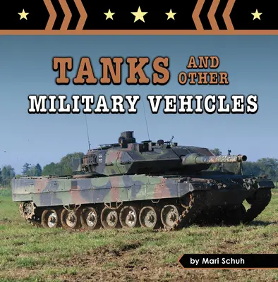 Tancuri și alte vehicule militare - Tanks and Other Military Vehicles
