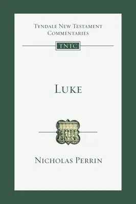 Luca: O introducere și un comentariu - Luke: An Introduction and Commentary