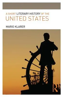O scurtă istorie literară a Statelor Unite - A Short Literary History of the United States