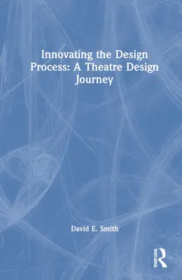 Inovarea procesului de proiectare: O călătorie de proiectare teatrală - Innovating the Design Process: A Theatre Design Journey