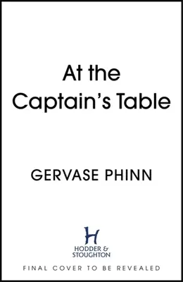 La masa căpitanului - At the Captain's Table