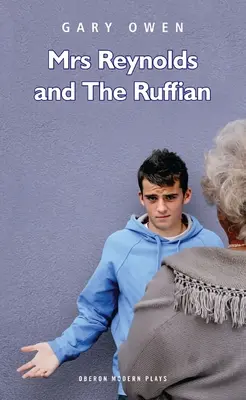 Doamna Reynolds și Ruffian - Mrs Reynolds and the Ruffian