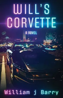 Corveta lui Will - Will's Corvette