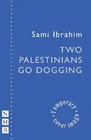 Doi palestinieni merg la plimbare - two Palestinians go dogging