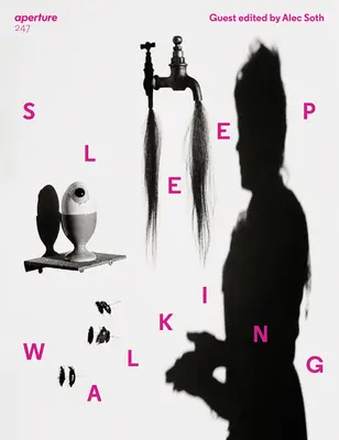 Somnambulism: Deschiderea 247 - Sleepwalking: Aperture 247