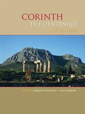 Corint, Centenarul: 1896-1996 - Corinth, the Centenary: 1896-1996