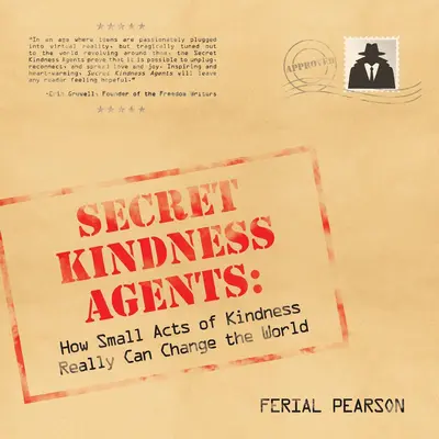 Agenți secreți ai bunătății - Secret Kindness Agents