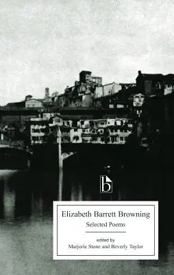 Elizabeth Barrett Browning: Poezii alese - Elizabeth Barrett Browning: Selected Poems