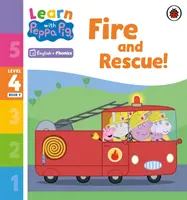 Learn with Peppa Phonics Level 4 Book 9 - Fire and Rescue! (Lector de fonetică) - Learn with Peppa Phonics Level 4 Book 9 - Fire and Rescue! (Phonics Reader)