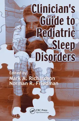 Ghidul clinicianului pentru tulburările pediatrice ale somnului - Clinician's Guide to Pediatric Sleep Disorders