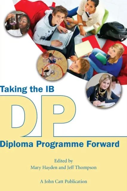 Promovarea programului Diploma IB - Taking the IB Diploma Programme Forward