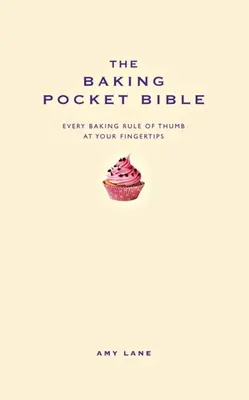 Biblia de buzunar a coacerii - The Baking Pocket Bible