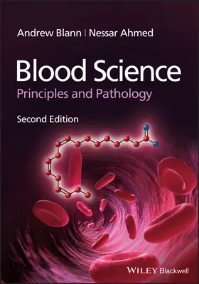 Știința sângelui - Principii și patologie, ediția a 2-a - Blood Science - Principles and Pathology, 2nd Edition