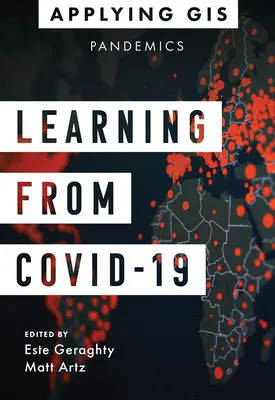 Learning from Covid-19: GIS pentru pandemii - Learning from Covid-19: GIS for Pandemics