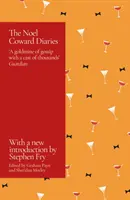 Noel Coward Diaries - Cu o prefață de Stephen Fry - Noel Coward Diaries - With a Foreword by Stephen Fry
