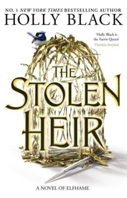 Moștenitorul furat - Un roman din Elfhame, bestsellerul Sunday Times nr. 1 2023 - The Stolen Heir - A Novel of Elfhame, The No 1 Sunday Times Bestseller 2023