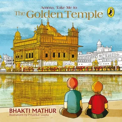 Amma, du-mă la Templul de Aur - Amma, Take Me To The Golden Temple