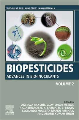 Biopesticide: Volumul 2: Progrese în bio-inoculanți - Biopesticides: Volume 2: Advances in Bio-inoculants