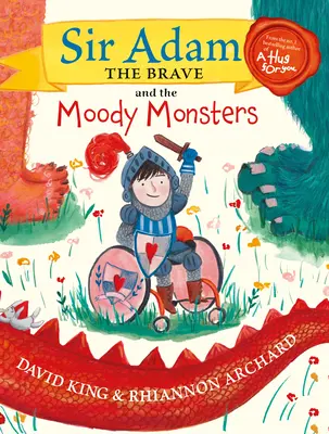 Sir Adam cel Curajos și Monștrii Moody - Sir Adam the Brave and the Moody Monsters