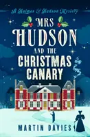 Doamna Hudson și canarul de Crăciun - Mrs Hudson and The Christmas Canary