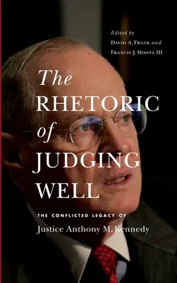 Retorica judecății corecte (The Rhetoric of Judging Well) - The Rhetoric of Judging Well