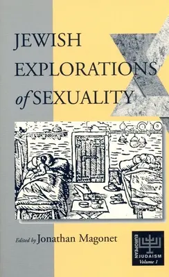 Explorări evreiești ale sexualității - Jewish Explorations of Sexuality