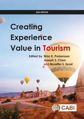 Crearea valorii experienței în turism - Creating Experience Value in Tourism