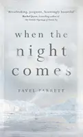 Când vine noaptea - When the Night Comes