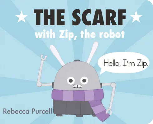 Eșarfa, cu Zip Robotul - The Scarf, with Zip the Robot