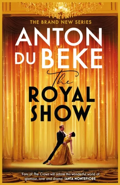The Royal Show: Un nou serial de la artistul favorit al națiunii, Anton Du Beke - The Royal Show: A Brand New Series from the Nation's Favourite Entertainer, Anton Du Beke