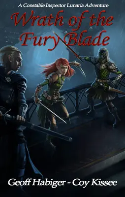 Mânia lamei de furie (Wrath of the Fury Blade): Volumul 1 - Wrath of the Fury Blade: Volume 1
