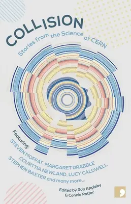 Coliziune: Povestiri din știința de la Cern - Collision: Stories from the Science of Cern