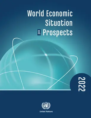 Situația și perspectivele economiei mondiale 2021 - World Economic Situation and Prospects 2021