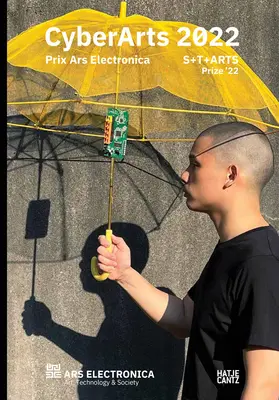 Cyberarts 2022: Prix Ars Electronica: Premiul Starts '22 - Cyberarts 2022: Prix Ars Electronica: Starts Prize '22