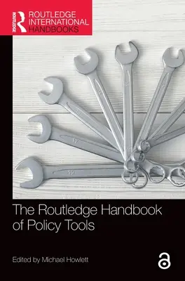 Manualul Routledge de instrumente politice - The Routledge Handbook of Policy Tools