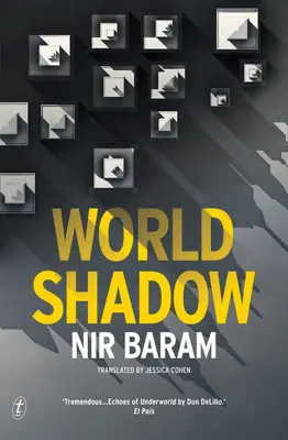 Umbra lumii - World Shadow
