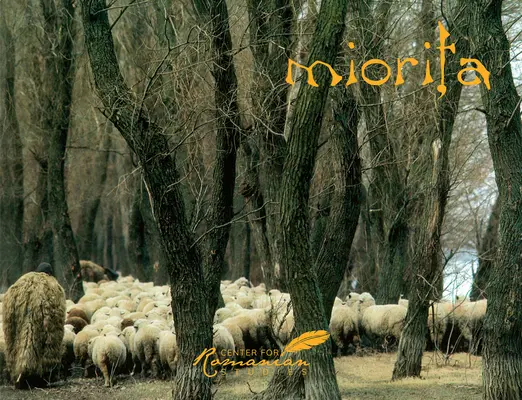 Miorița: O icoană a culturii românești - Miorita: An Icon of Romanian Culture
