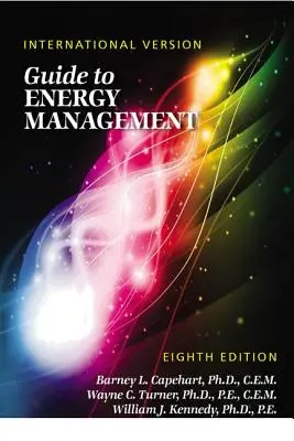 Ghid pentru managementul energiei: Versiunea internațională - Guide to Energy Management: International Version