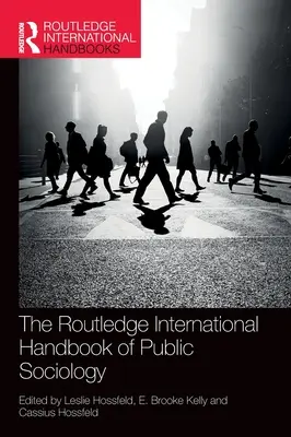 Manualul internațional Routledge de sociologie publică - The Routledge International Handbook of Public Sociology
