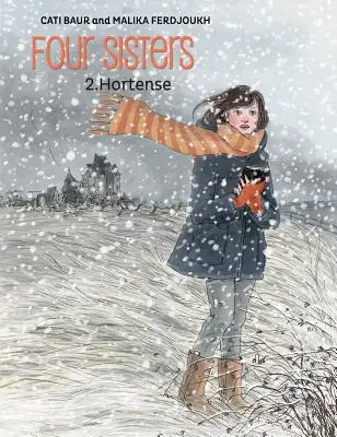 Patru surori, vol. 2: Hortense - Four Sisters, Vol. 2: Hortense