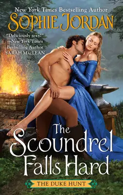 Ticălosul cade greu: The Duke Hunt - The Scoundrel Falls Hard: The Duke Hunt