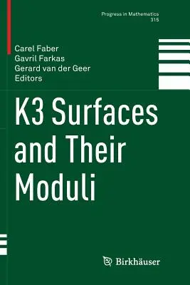 Suprafețele K3 și modulii lor - K3 Surfaces and Their Moduli