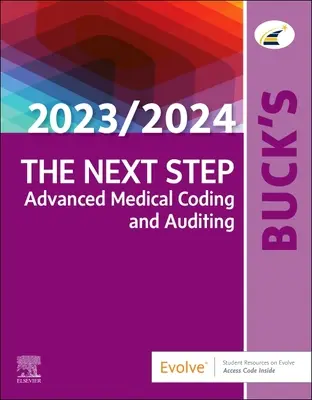 Buck's the Next Step: Codare și audit medical avansat, ediția 2023/2024 - Buck's the Next Step: Advanced Medical Coding and Auditing, 2023/2024 Edition