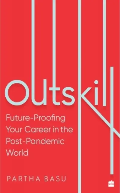 Outskill - Pregătirea pentru viitor a carierei dumneavoastră în lumea post-pandemică - Outskill - Future Proofing Your Career in the Post-Pandemic World