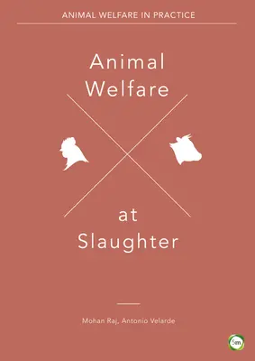 Bunăstarea animalelor la abator - Animal Welfare at Slaughter