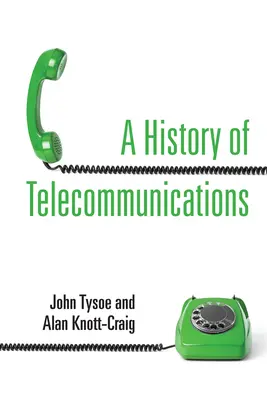 O istorie a telecomunicațiilor - A History of Telecommunications